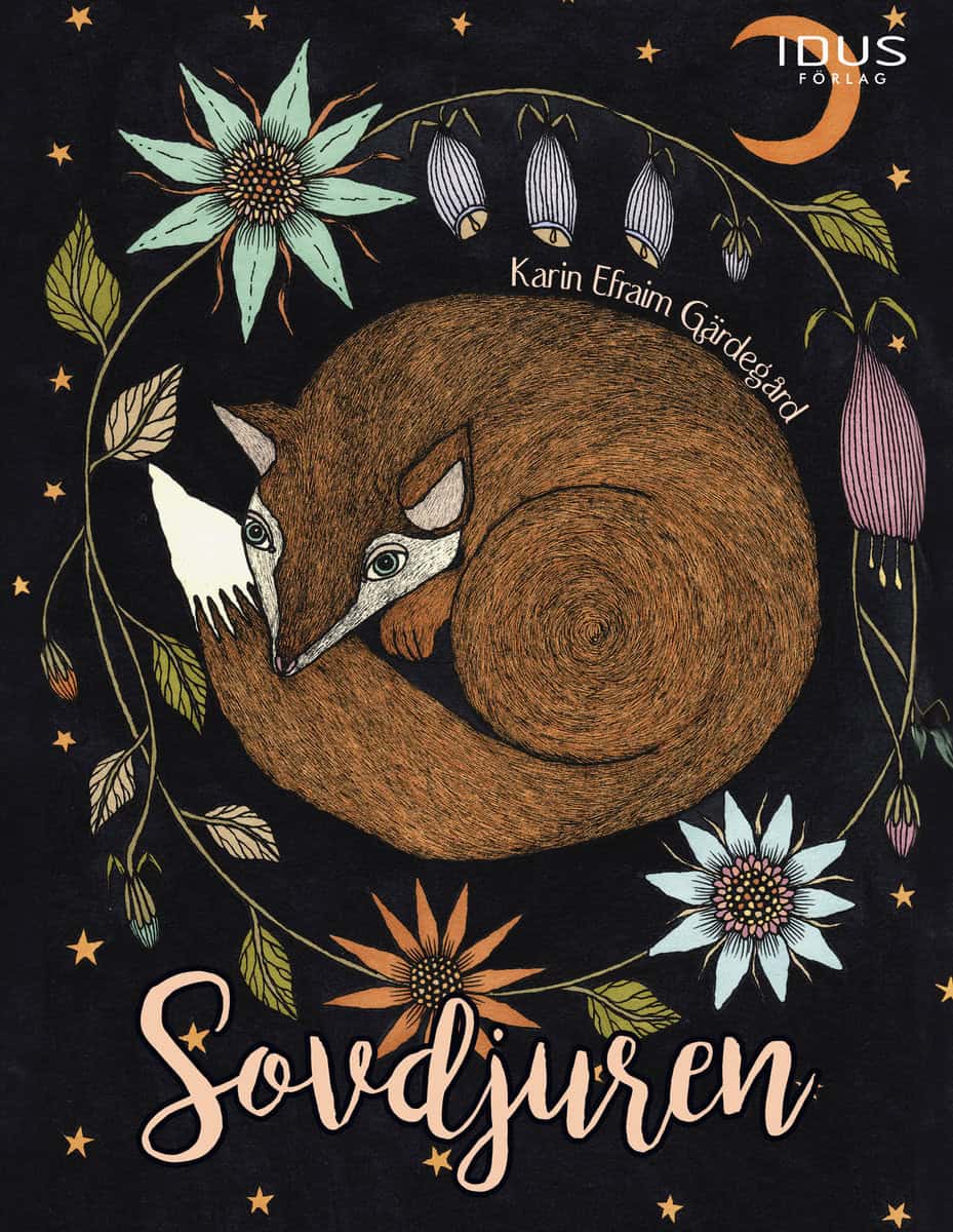 Karin Efraim Gärdegård : Sovdjuren