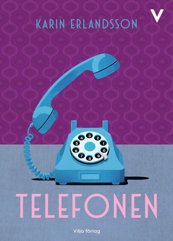 Karin Erlandsson : Telefonen