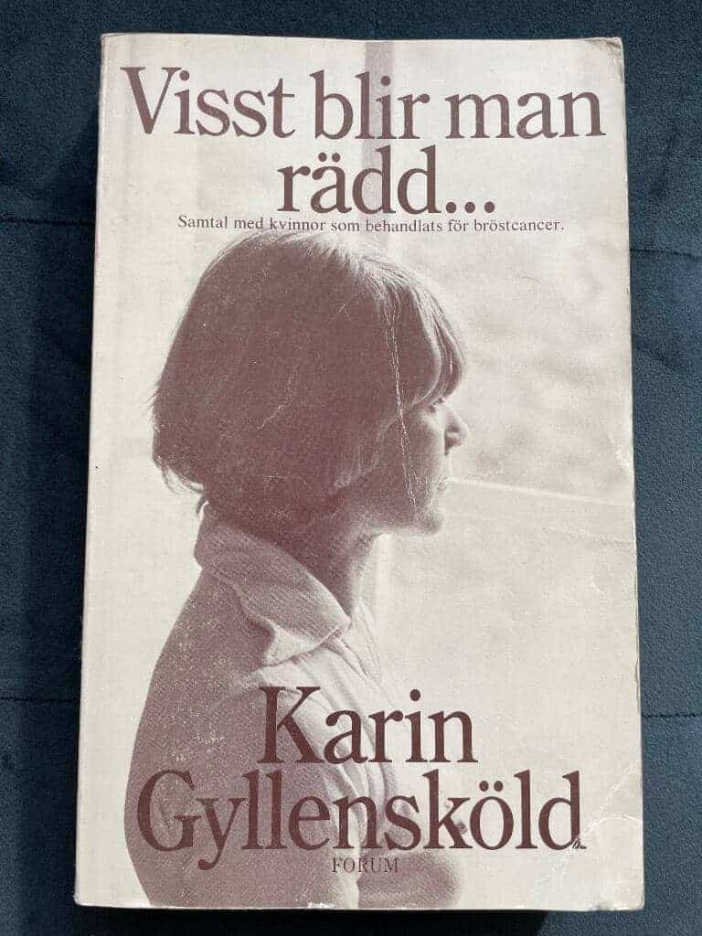 Karin Gyllensköld : Visst blir man rädd ---
