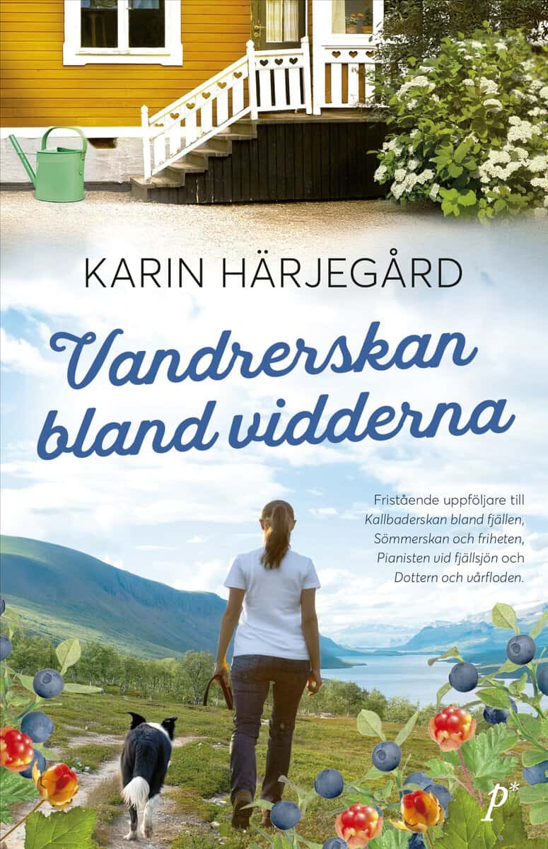 Karin Härjegård : Vandrerskan bland vidderna