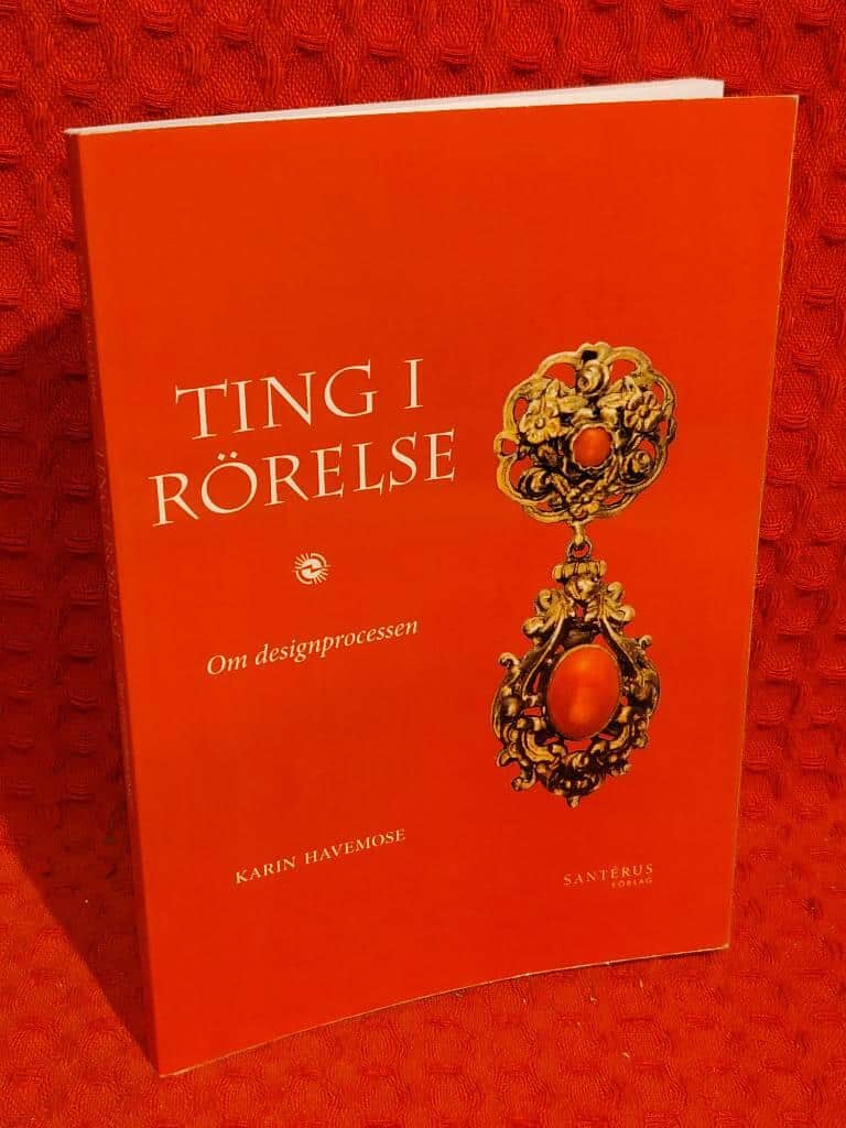 Karin Havemose : Ting i rörelse
