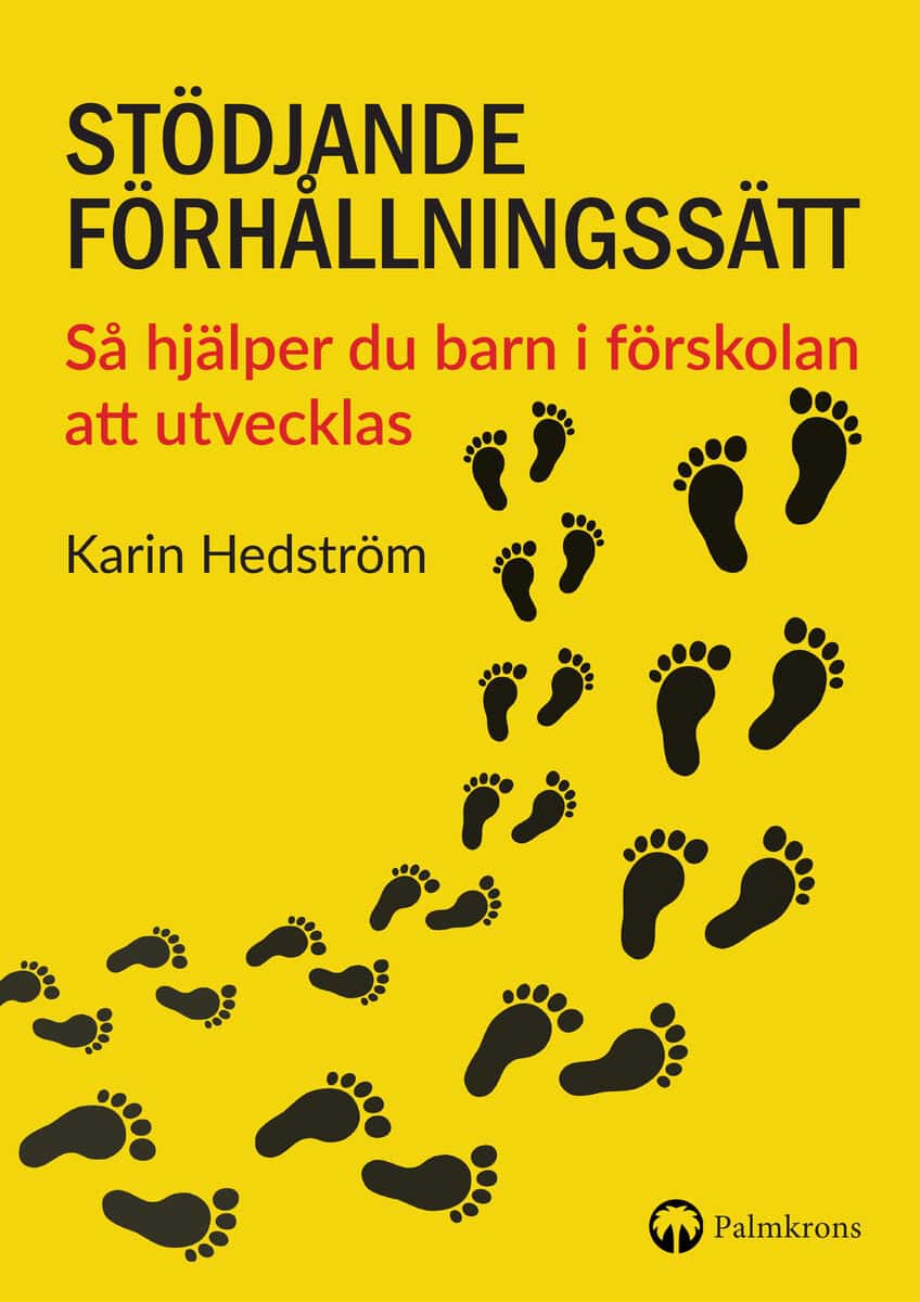 Karin Hedström : Stödjande förhållningssätt