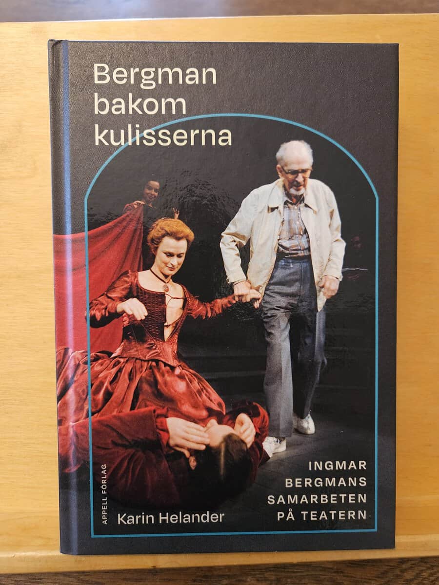 Karin Helander : Bergman bakom kulisserna
