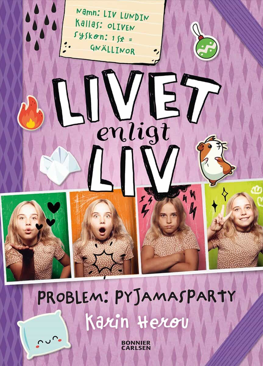 Karin Herou : Problem: Pyjamasparty