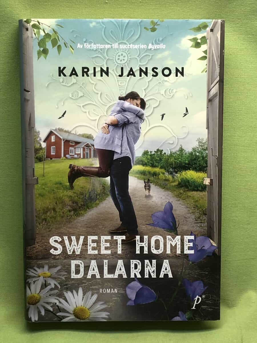 Karin Janson : Sweet home Dalarna