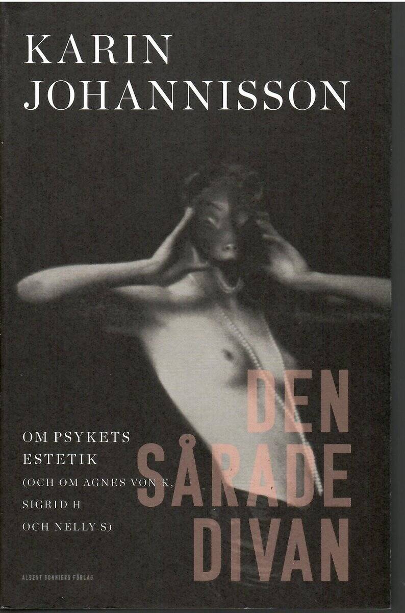 Karin Johannisson : Den sårade divan