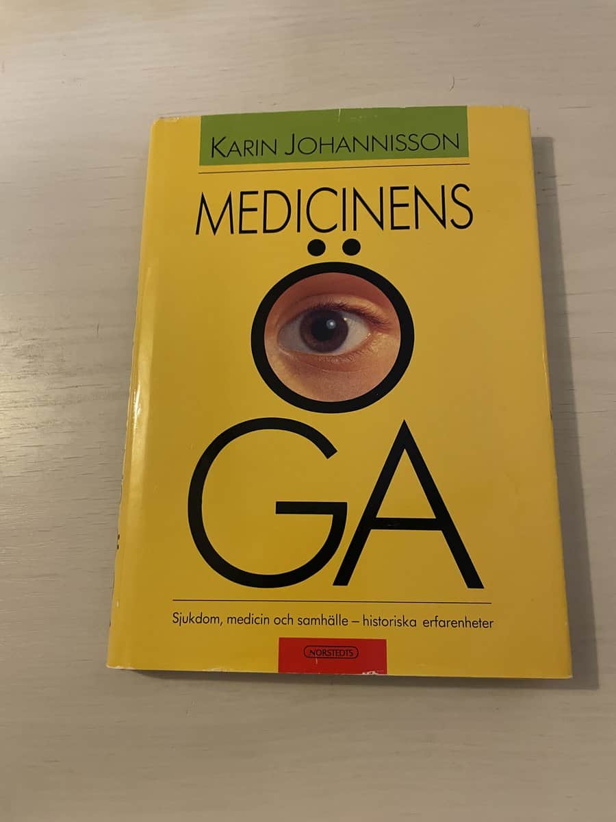 Karin Johannisson : Medicinens öga