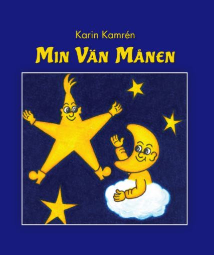 Karin Kamrén : Min Vän Månen