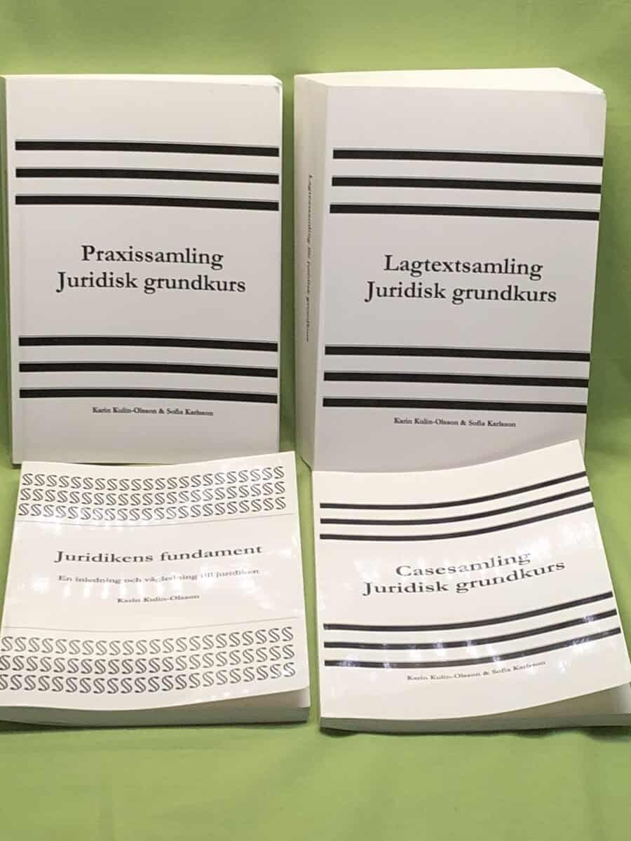 Karin Kulin-Olsson Sofia Karlsson : Lagtextsamling för juridisk grundkurs Praxissamling Juridisk grundkurs - Juridikens fundament - Casesamling Juridisk grundkurs