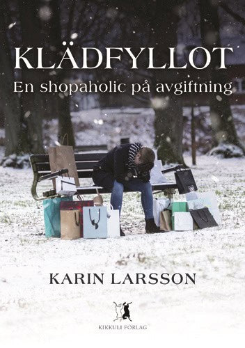 Karin Larsson : Klädfyllot