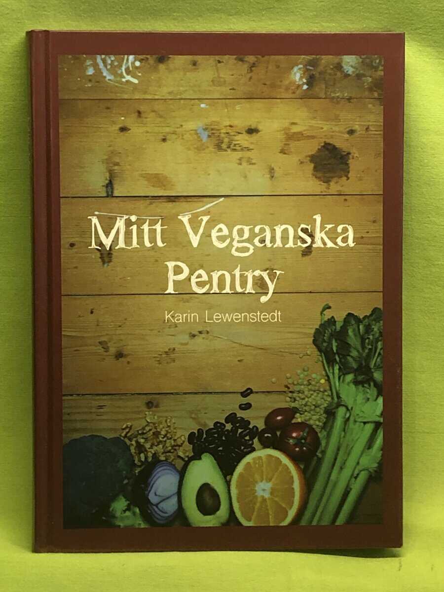 Karin Lewenstedt : Mitt veganska pentry