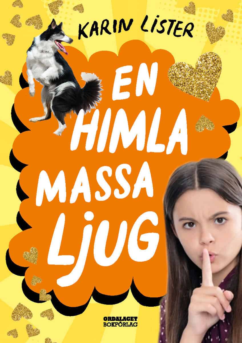 Karin Lister : En himla massa ljug