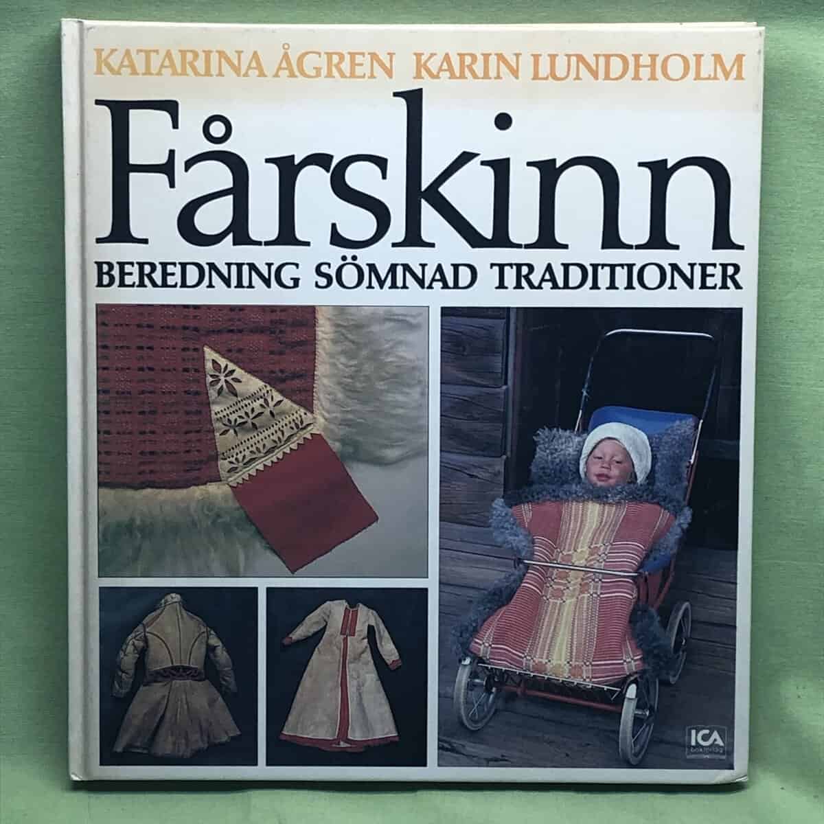 Karin Lundholm Katarina Ågren : Fårskinn