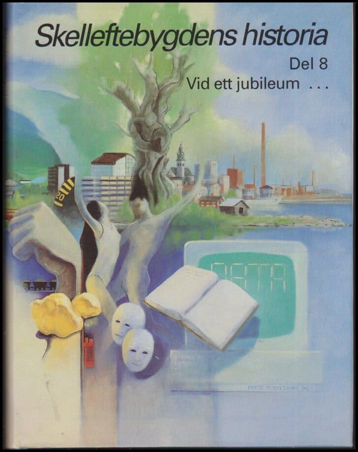 Karin Lundkvist : Skellefteåbygdens historia