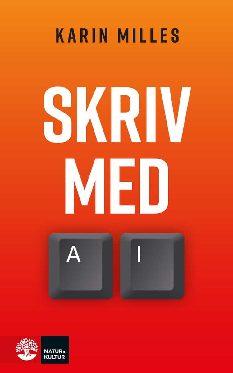 Karin Milles : Skriv med AI
