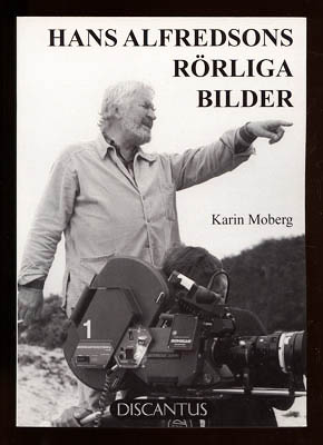 Karin Moberg : Hans Alfredsons rörliga bilder