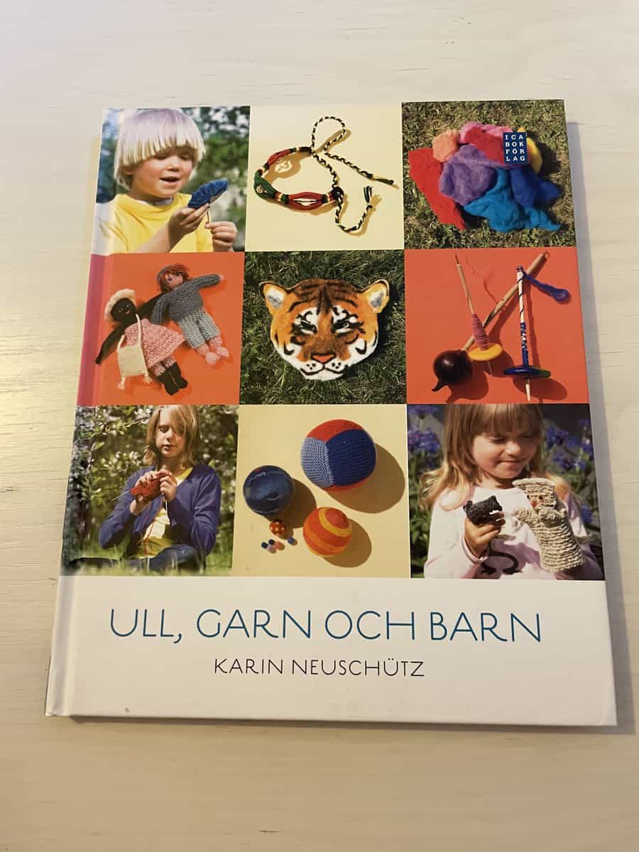 Karin Neuschütz : Ull, garn och barn