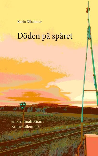 Karin Nilsdotter : Döden på spåret