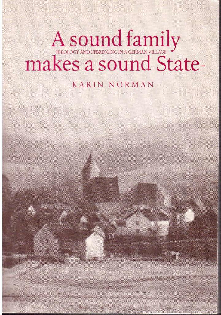 Karin Norman : A sound family makes a sound state
