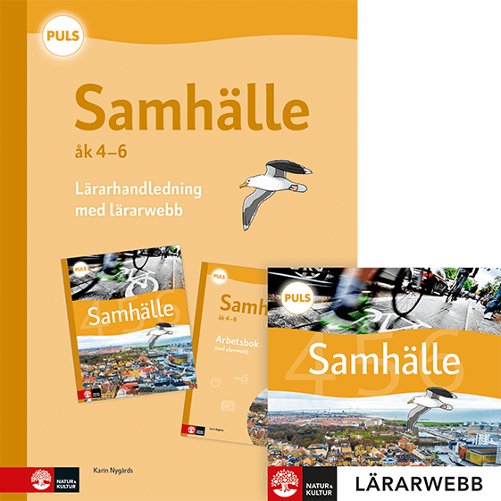 Karin Nygårds : PULS Samhälle 4-6 Lärarhandledning med lärarwebb, fjärde upplagan