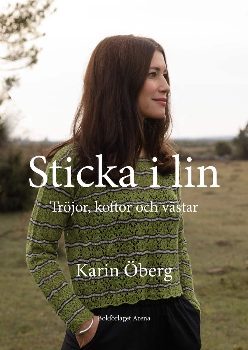 Karin Öberg : Sticka i lin