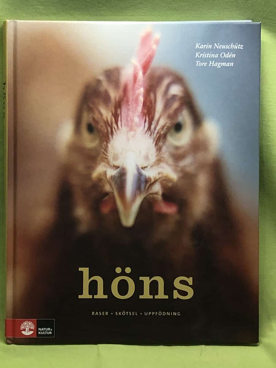 Neuschütz, Karin, Odén, Kristina : Höns raser, skötsel, uppfödning