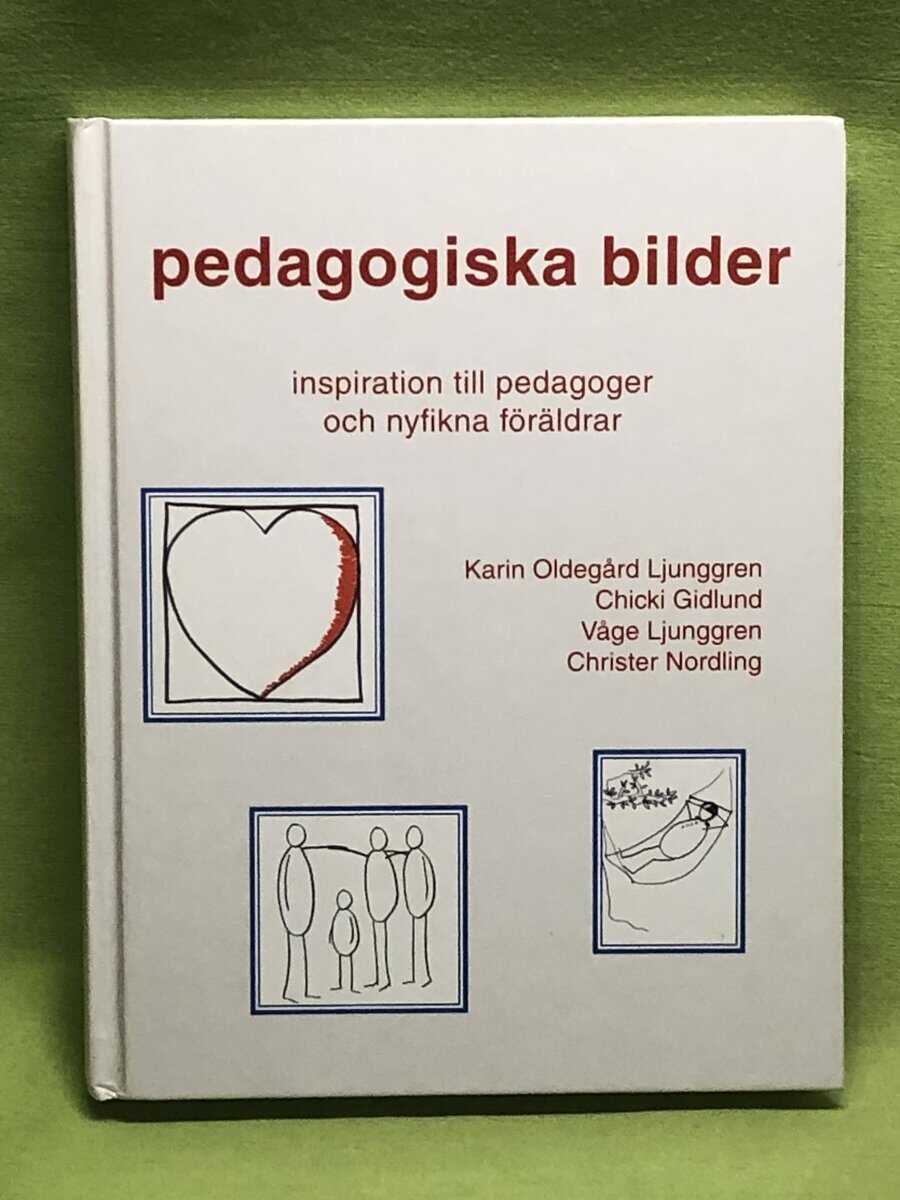 Karin Oldegård Ljunggren : Pedagogiska bilder