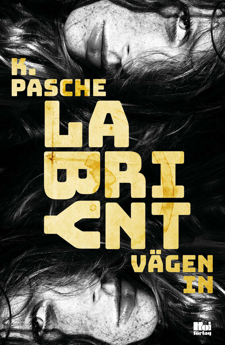 Karin Pasche : Labyrint. Vägen in