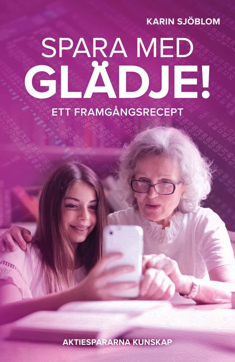 Karin Sjöblom : Spara med glädje!
