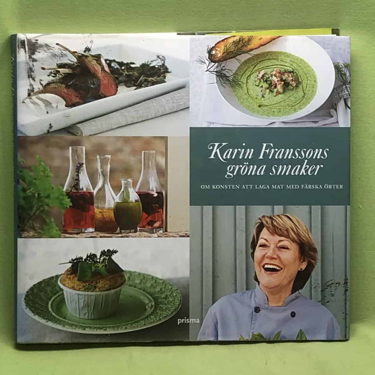 Fransson, Karin, Sjögren, Anna K. : Karin Franssons gröna smaker