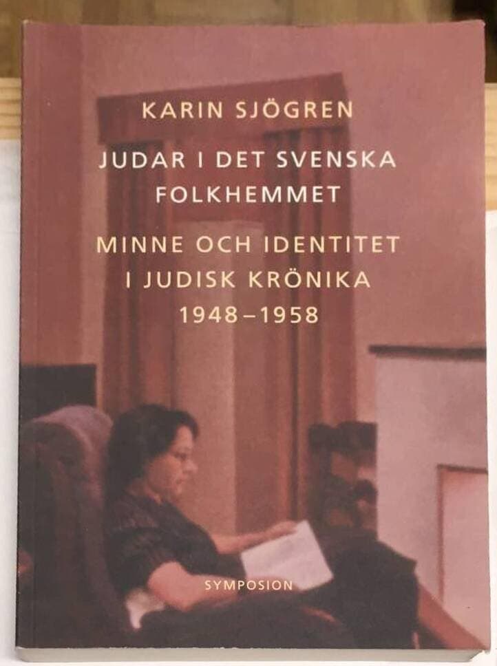 Karin Sjögren : Judar i det svenska folkhemmet