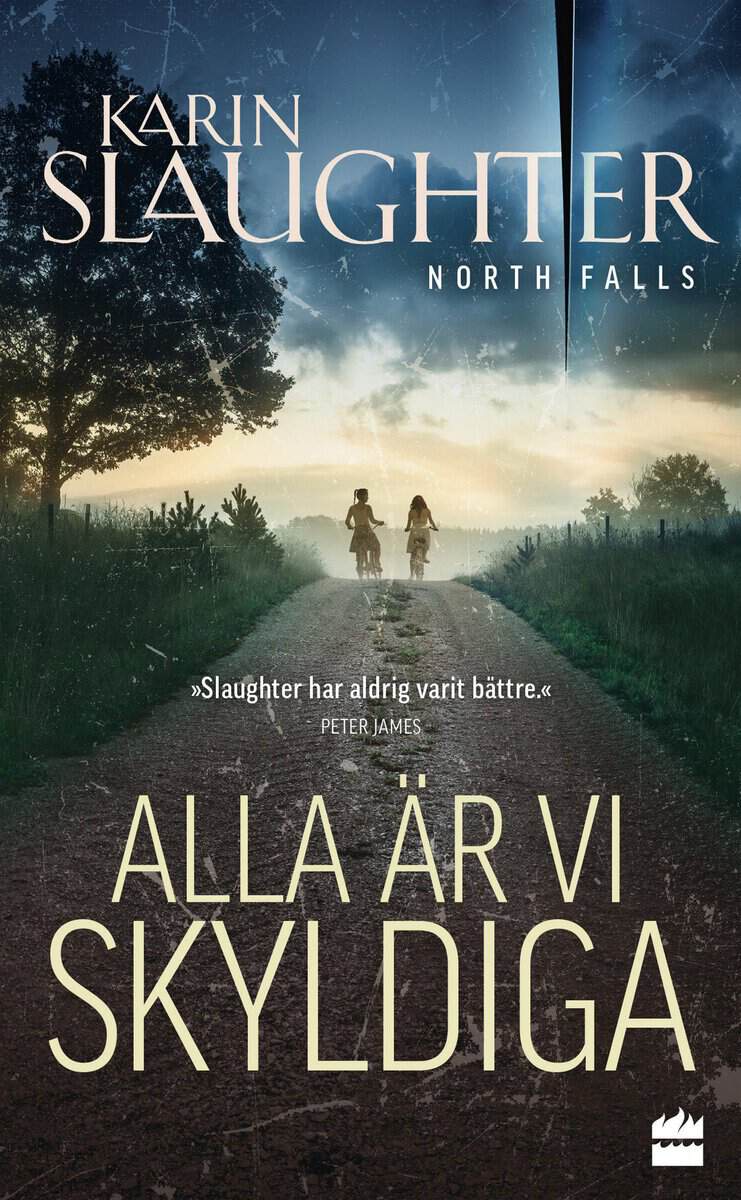 Karin Slaughter : Alla är vi skyldiga