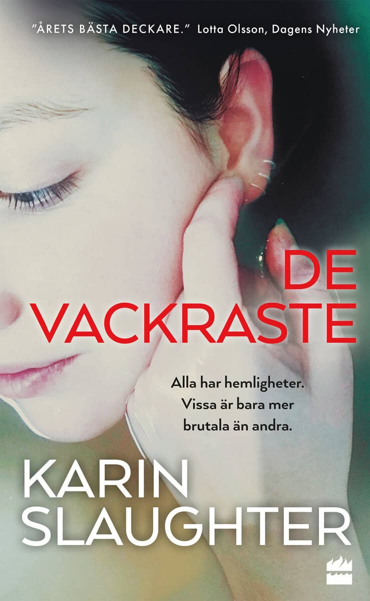 Karin Slaughter : De vackraste