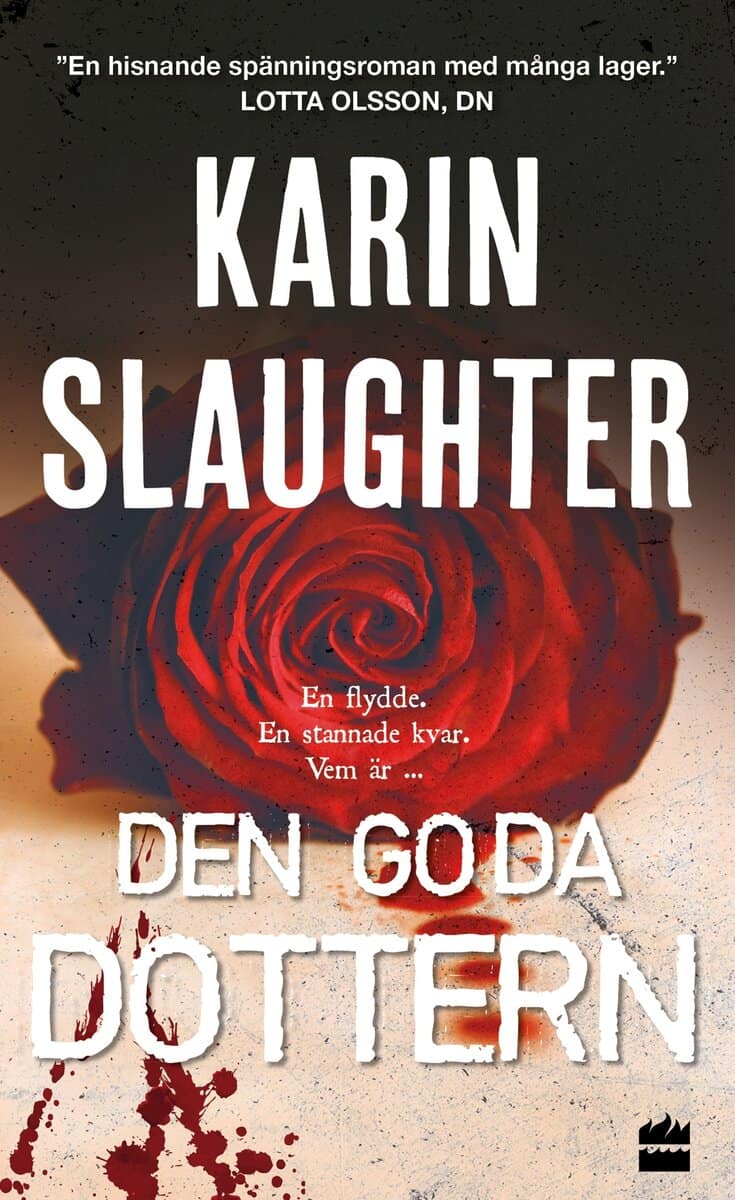 Karin Slaughter : Den goda dottern