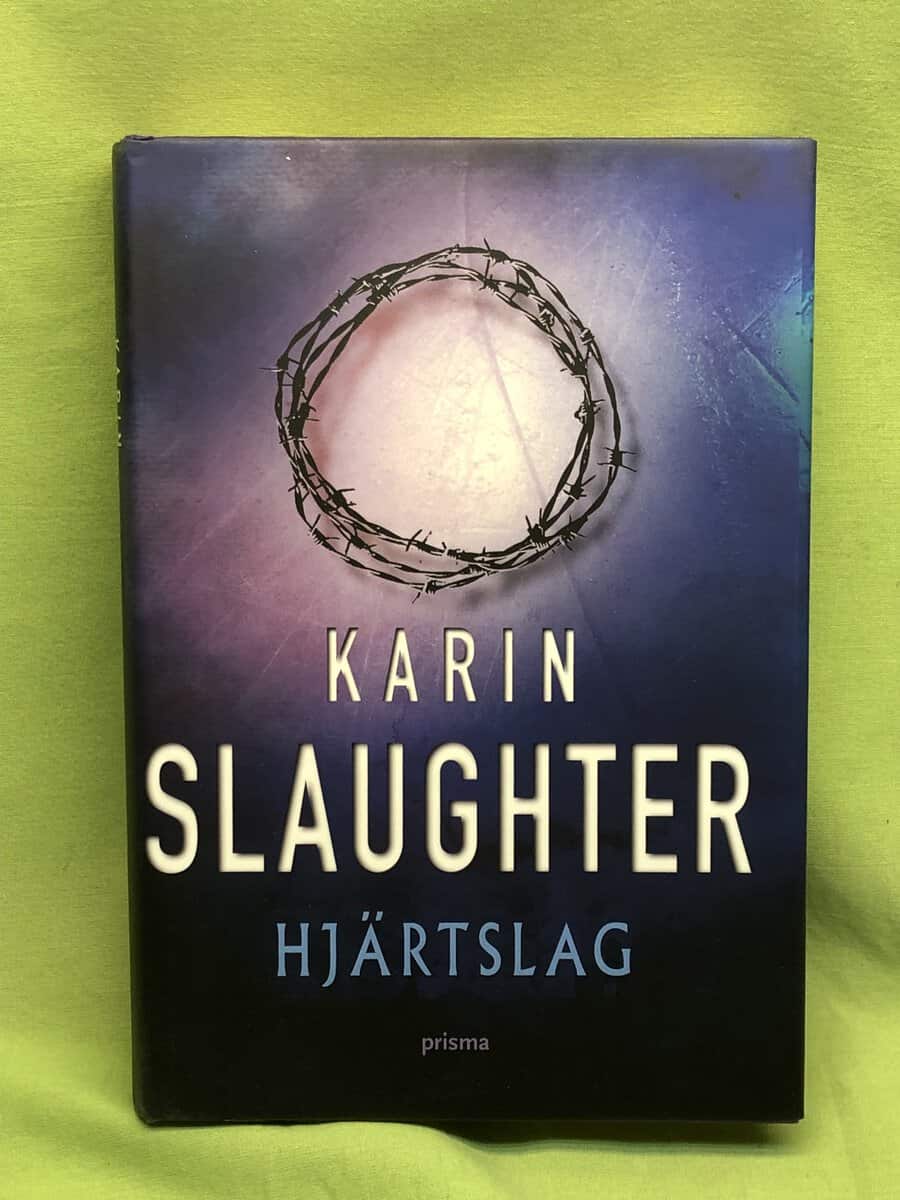 Karin Slaughter : Hjärtslag