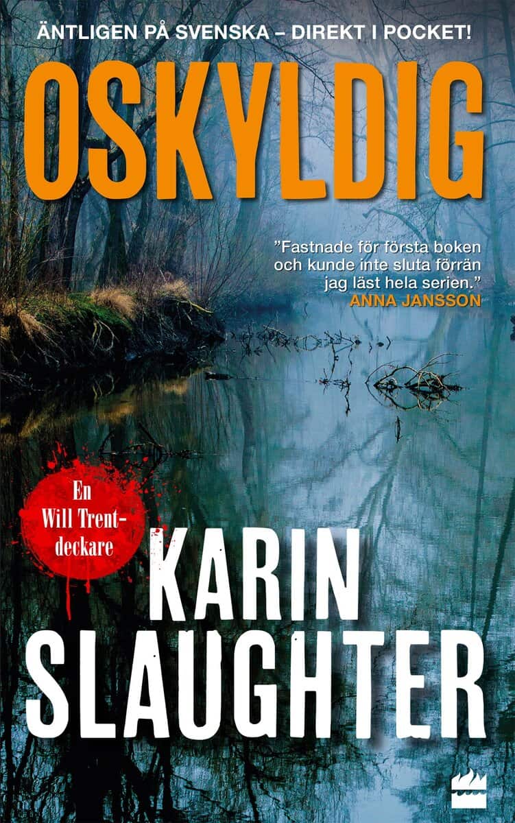 Karin Slaughter : Oskyldig