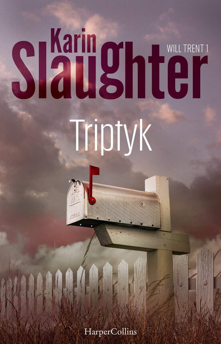 Karin Slaughter : Triptyk