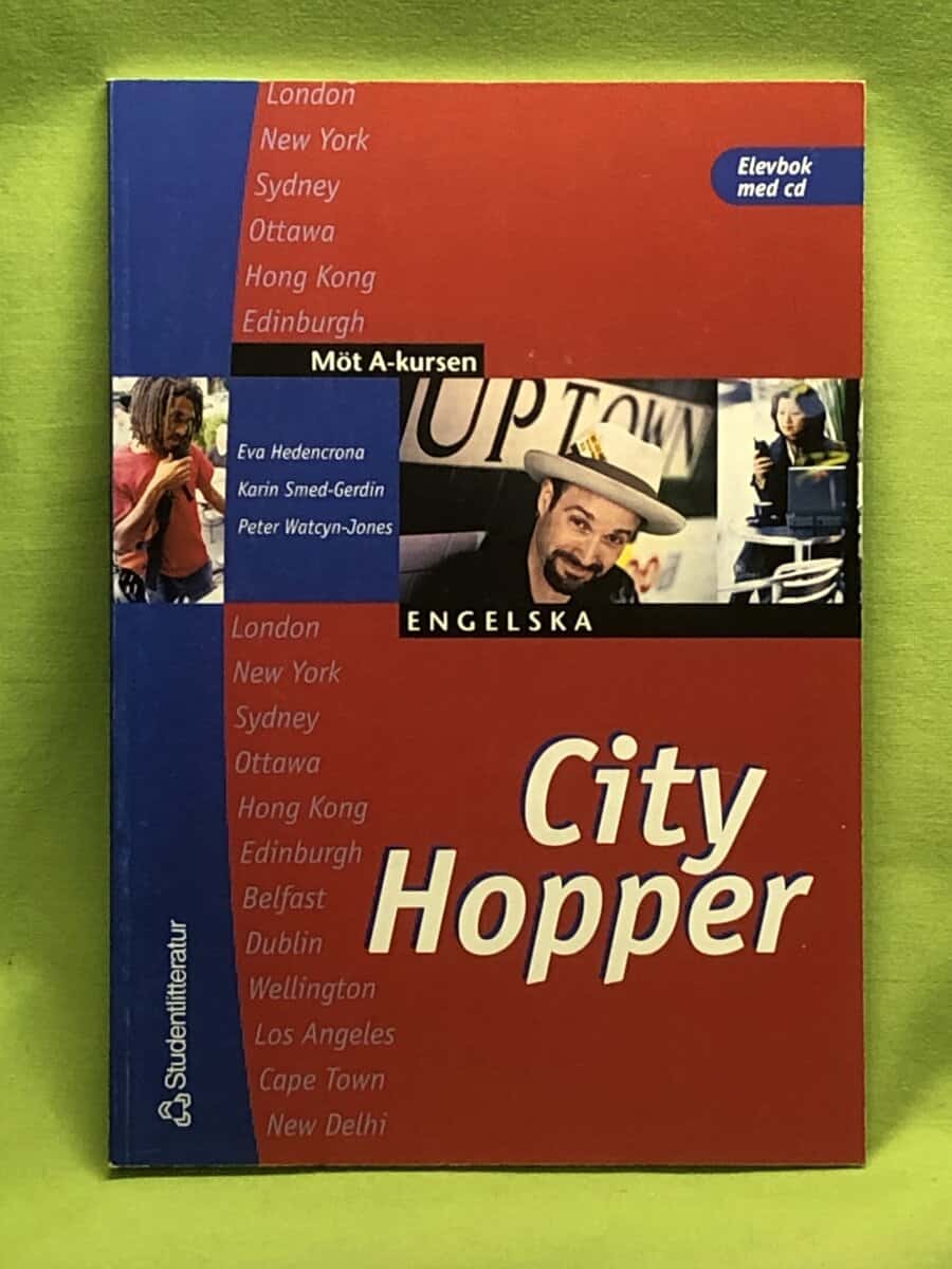 Eva Hedencrona, Karin Smed-Gerdin, Peter Watcyn-Jones : City hopper