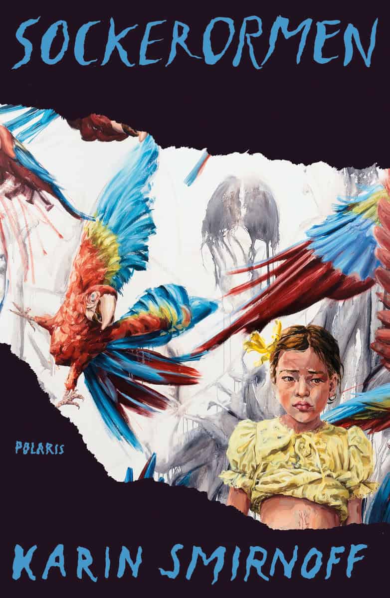 Karin Smirnoff : Sockerormen