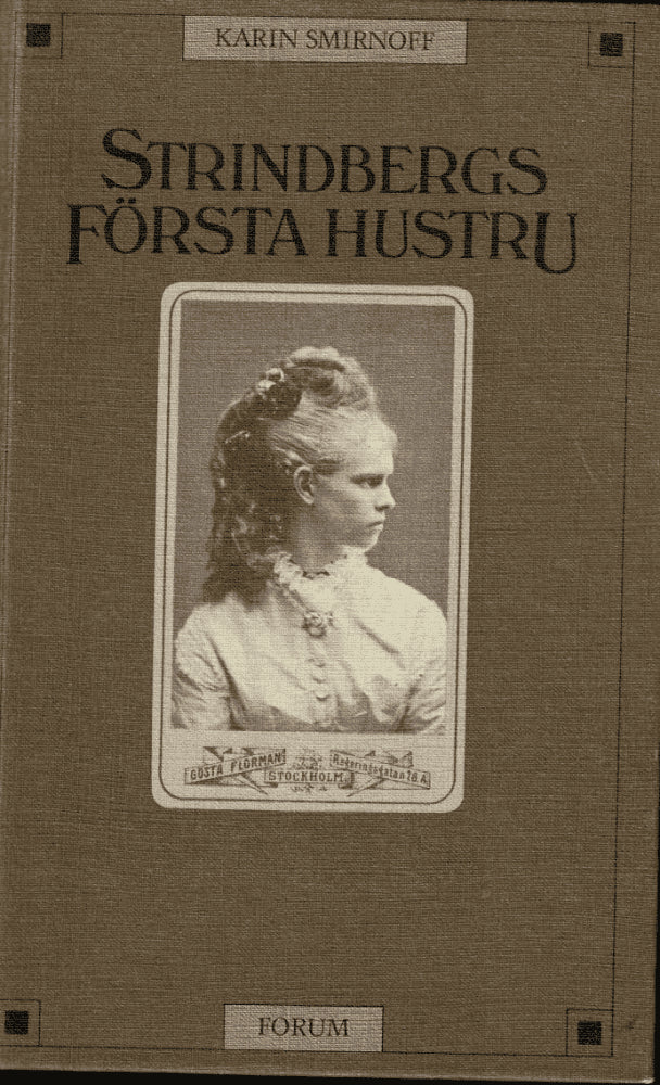 Karin Smirnoff : Strindbergs första hustru