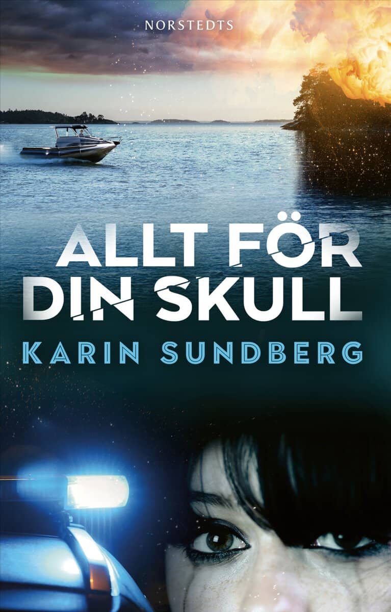 Karin Sundberg : Allt för din skull