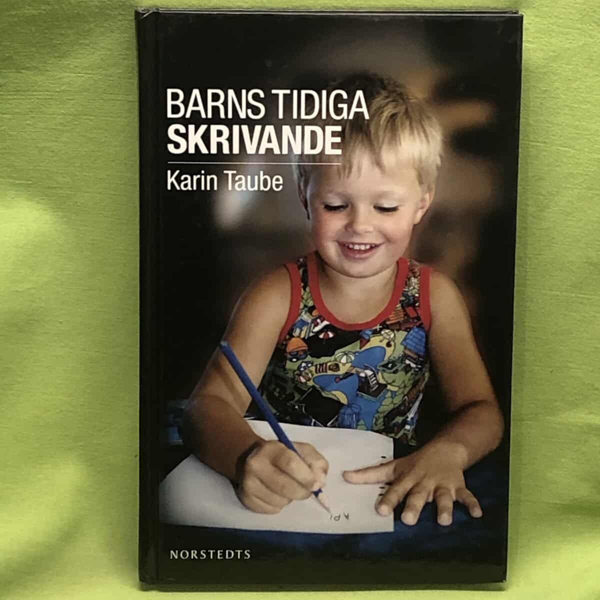 Karin Taube : Barns tidiga skrivande