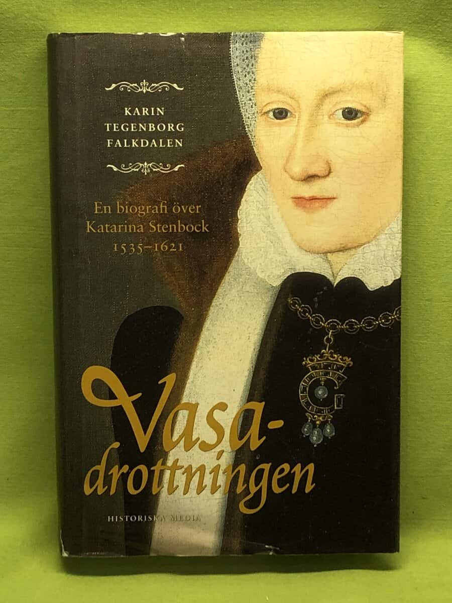 Karin Tegenborg Falkdalen : Vasadrottningen