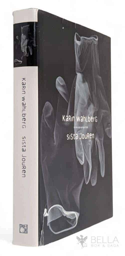 Karin Wahlberg : Sista jouren - Claes Claesson - Bok 1