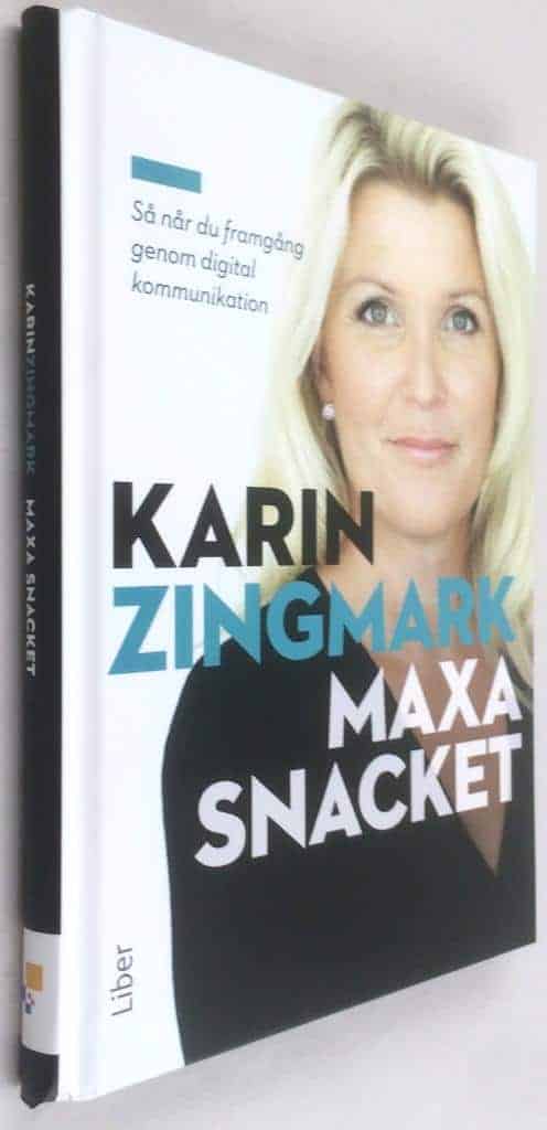 Karin Zingmark : Maxa snacket