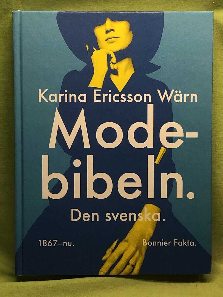 Karina Ericsson Wärn : Modebibeln
