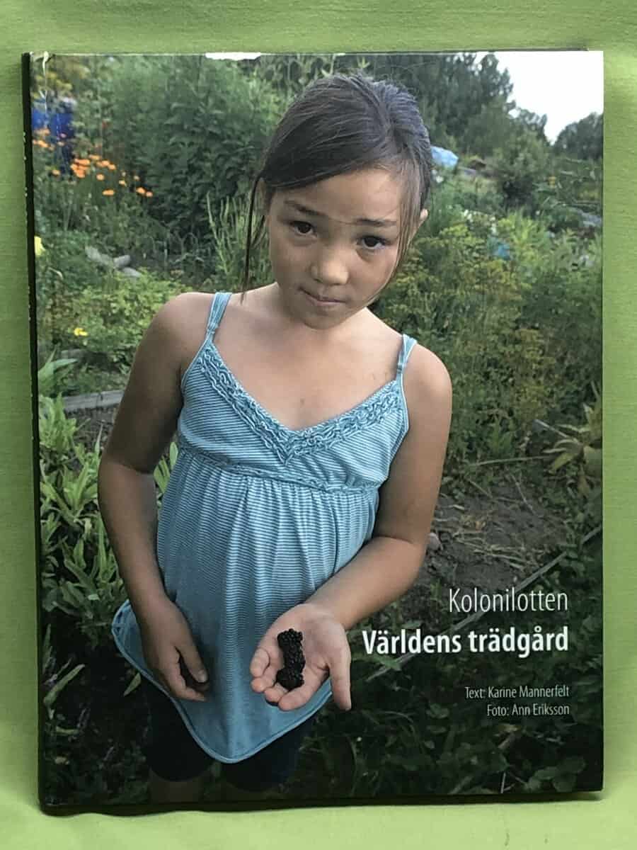 Karine Mannerfelt ; Ann Eriksson : Kolonilotten