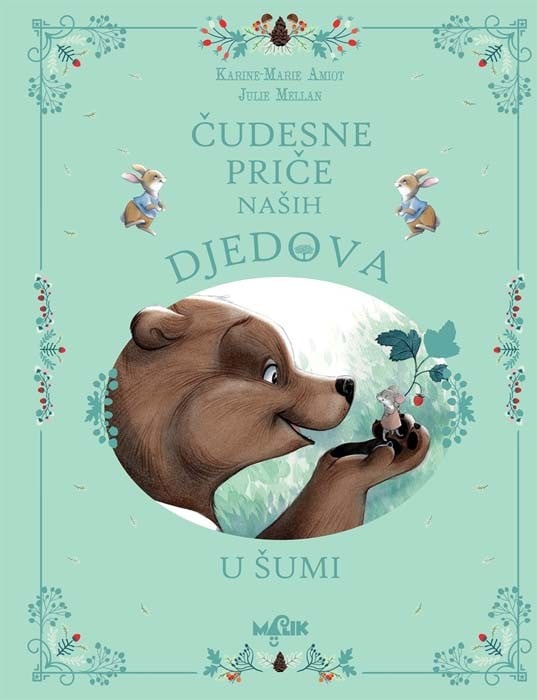 Karine-Marie Amiot : Čudesne priče naših djedova