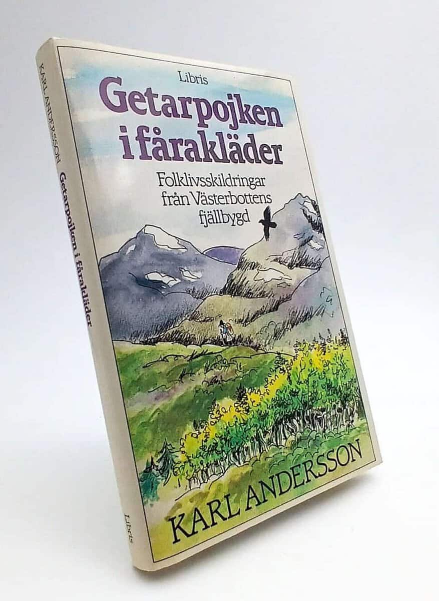 Karl Andersson : Getarpojken i fårakläder
