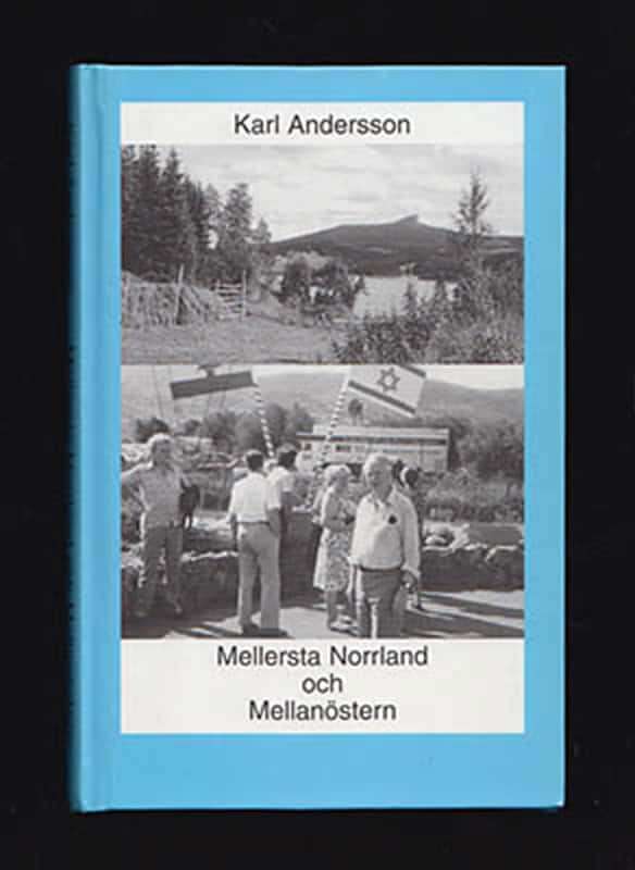 Karl Andersson : Mellersta Norrland och Mellanöstern